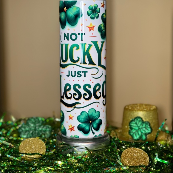 New Not Lucky Just Blessed 20 oz Insulated Tumbler - Picture 7 of 7
